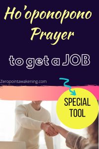 hooponopono prayer to get a job